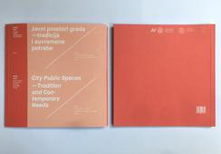 Javni prostor grada - tradicija i suvremene potrebe 