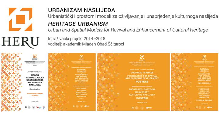 Urbanizam naslijeđa - Urbanistički i prostorni modeli za oživljavanje i unaprjeđenje kulturnog naslijeđa (HERU)