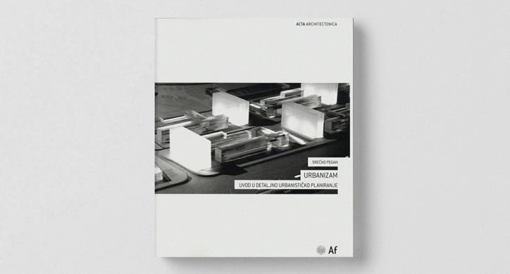 Urbanizam. Uvod u detaljno urbanističko planiranje