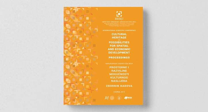 Cultural Heritage – Possibilities for Spatial and Economic Development, proceedings