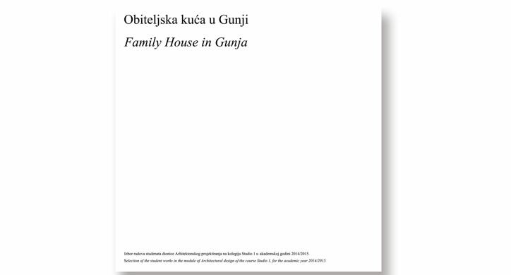 Obiteljska kuća u Gunji