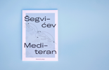 Šegvićev Mediteran: studentski putopis
