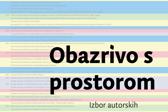 Obazrivo s prostorom