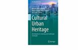 Cultural Urban Heritage - Development, Learning and Landscape Strategies