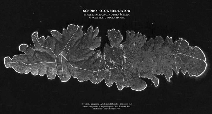 Sćedro - Otok medijator - Strategija razvoja otoka Šćedra u kontekstu otoka Hvara