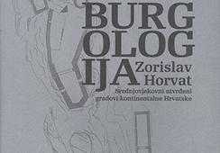 Burgologija - Srednjovjekovni utvrđeni gradovi kontinentalne Hrvatske