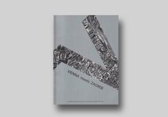 Vienna meets Zagreb. A comparative study of housing development in Vienna and Zagreb 1918-2007