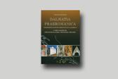 Dalmatia Praeromanica: Ranosrednjovjekovno graditeljstvo u Dalmaciji