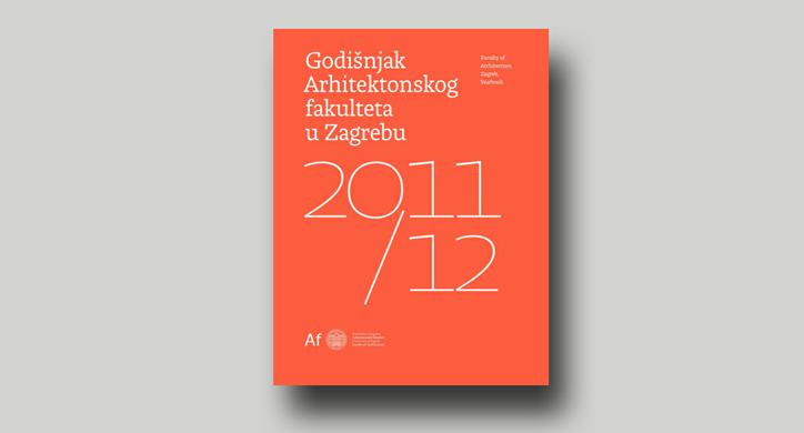 Faculty of Architecture Zagreb Yearbook 2011/12