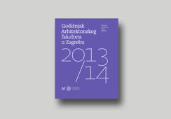 Godišnjak Arhitektonskog fakulteta u Zagrebu 2013./14.