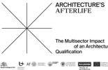 Architecture's Afterlife: The Multisector Impact of an Architectural Qualification