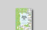 Space around me - Architectural textbook for inquisitive children