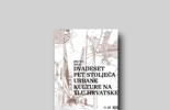  Dvadeset pet stoljeća urbane kulture na tlu Hrvatske
