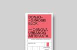Donjogradski blok - obnova urbanog artefakta