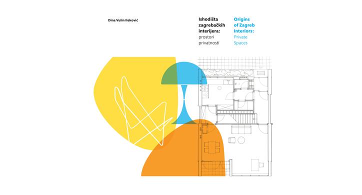 Ishodišta zagrebačkih interijera: prostori privatnosti