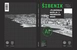 Šibenik – Planiranje naselja i preobrazba grada 