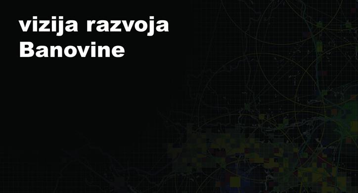 Vizija razvoja Banovine
