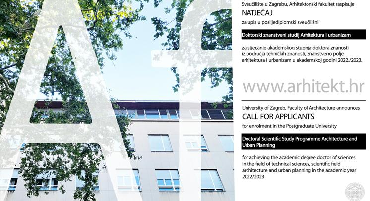 Natječaj za upis na poslijediplomski sveučilišni Doktorski znanstveni studij Arhitektura i urbanizam – ak. god. 2022./2023.