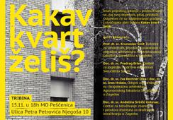 Tribina Kakav kvart želiš?