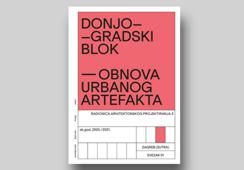 Donjogradski blok – obnova urbanog artefakta