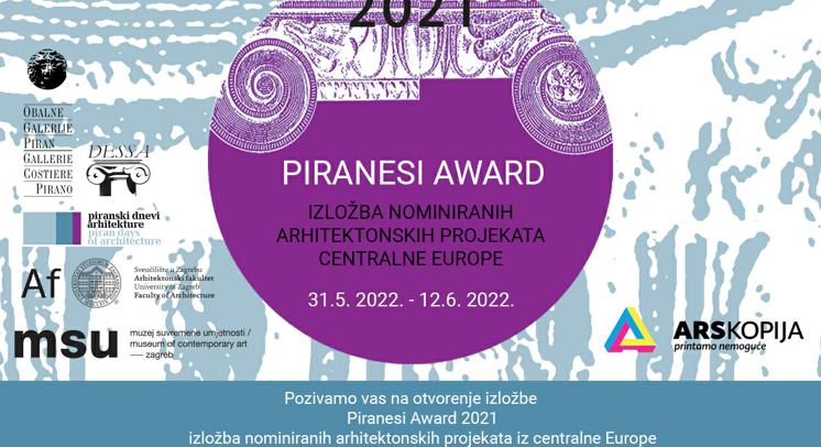 Izložba arhitektonskih projekata centralne Europe nominiranih za nagradu Piranesi