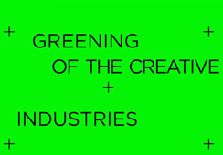 Greening of the creative industries – poziv na natječaj i izložbu