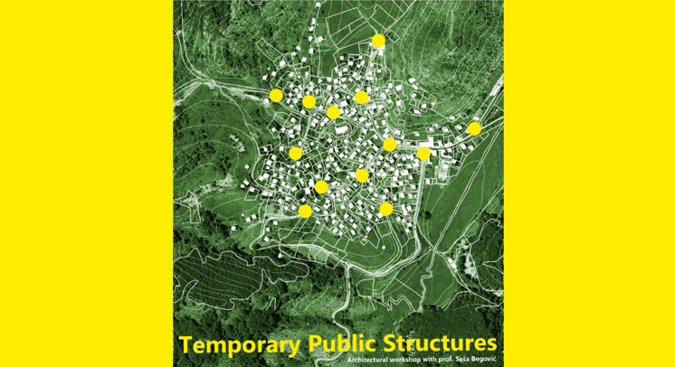 Temporary Public Structures – radionica za studente