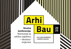 Arhibau 2025: Stanovanje za održivu zajednicu – iskustva i smjernice
