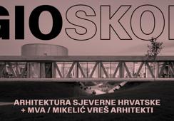 Izložba „Arhitektura Sjeverne Hrvatske“ i predavanje ureda Mikelić Vreš Arhitekti