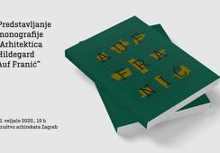 Predstavljanje monografije "arhitektica Hildegard Auf-Franić"