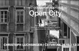 Christoph Luchsinger: Metodološki pristup otvorenom gradu