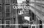 Christoph Luchsinger: Metodološki pristup otvorenom gradu