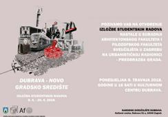 Izložba studentskih radova radionice Dubrava – novo gradsko središte